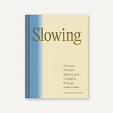 Slowing Book