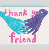 Thank You Friend Card