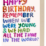 Remember When Birthday Card