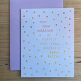 Perfect Wedding Card