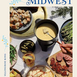 Fresh Midwest: Modern Recipes From The Heartland
