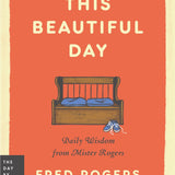 This Beautiful Day Book