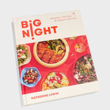 Big Night: Dinners, Parties and Dinner Parties Book