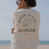 Made In The Shade Sweatshirt