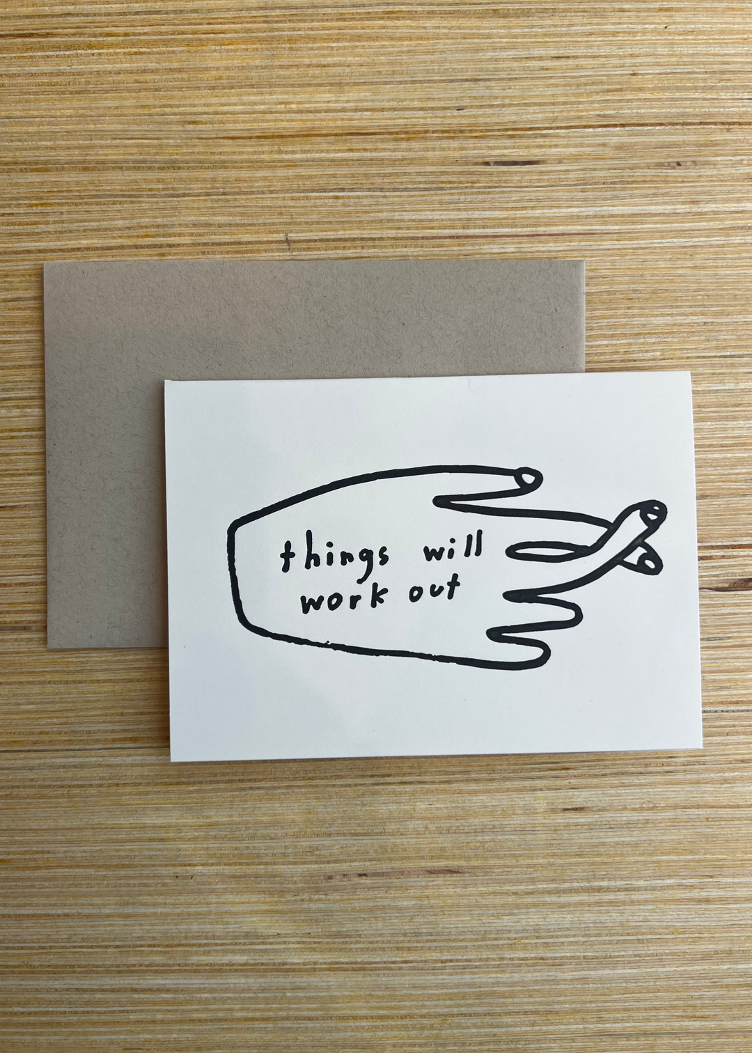 Things Will Work Out Card