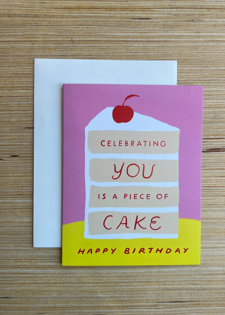 Piece Of Cake Birthday Card