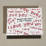 Can't Say It Enough Card