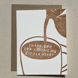 Loving My Bitter Heart Card