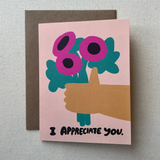 I Appreciate You Card