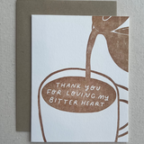 Loving My Bitter Heart Card