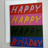 Happy Happy Happy Birthday Card