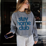 Stay Home Club Sweatshirt - Heather Grey