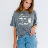 Spend More Time Outside Tee - Heather Grey