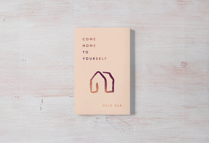 Come Home To Yourself Book